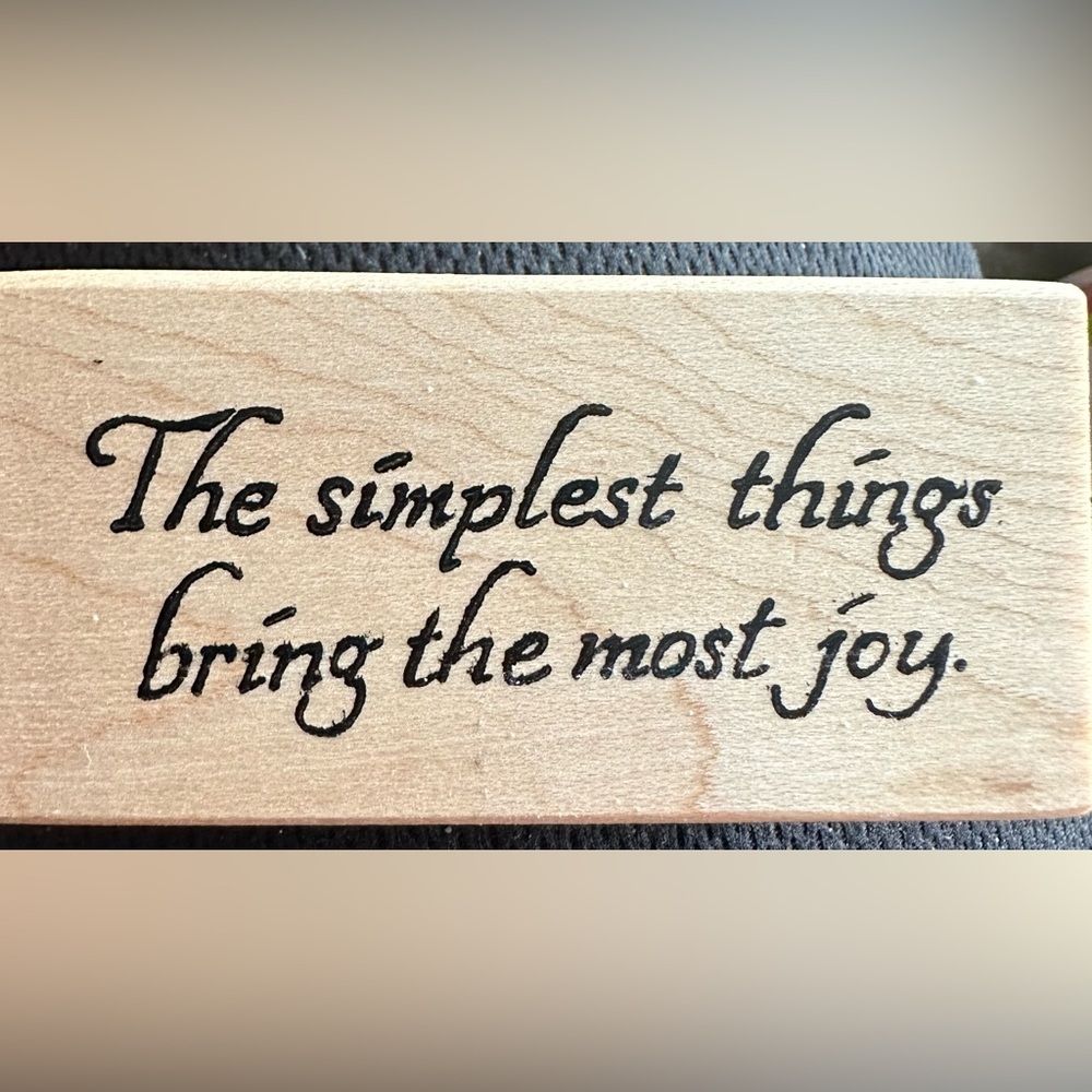Northwoods Rubber Stamps The Simplest Things Bring Joy Wood Stamp